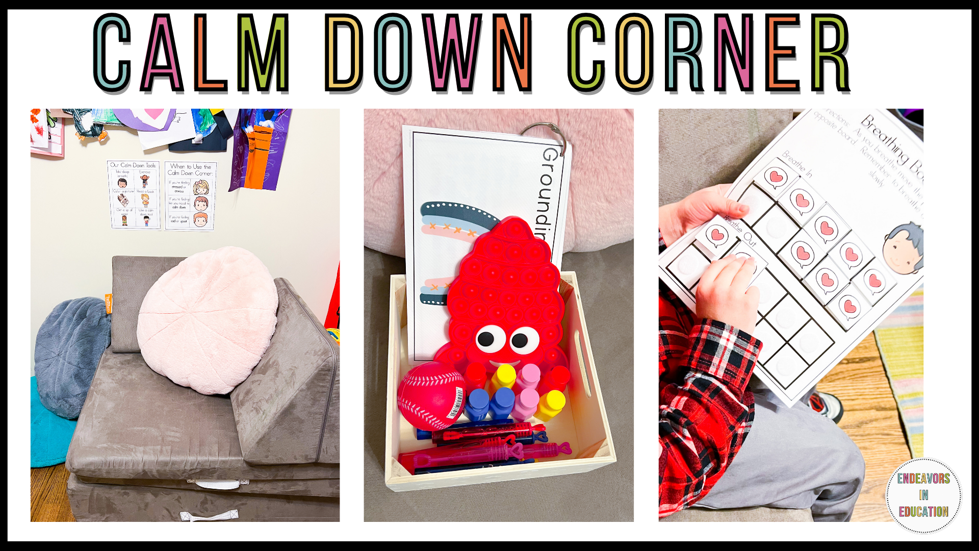 blog header image with text calm down corner over images from the blog post of the calm down corner