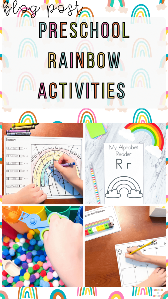 Pinterest pin image says: blog post preschool rainbow activities with a collage of 4 rainbow activities (color by code, emergent reader, sensory table, and measuring rainbows)