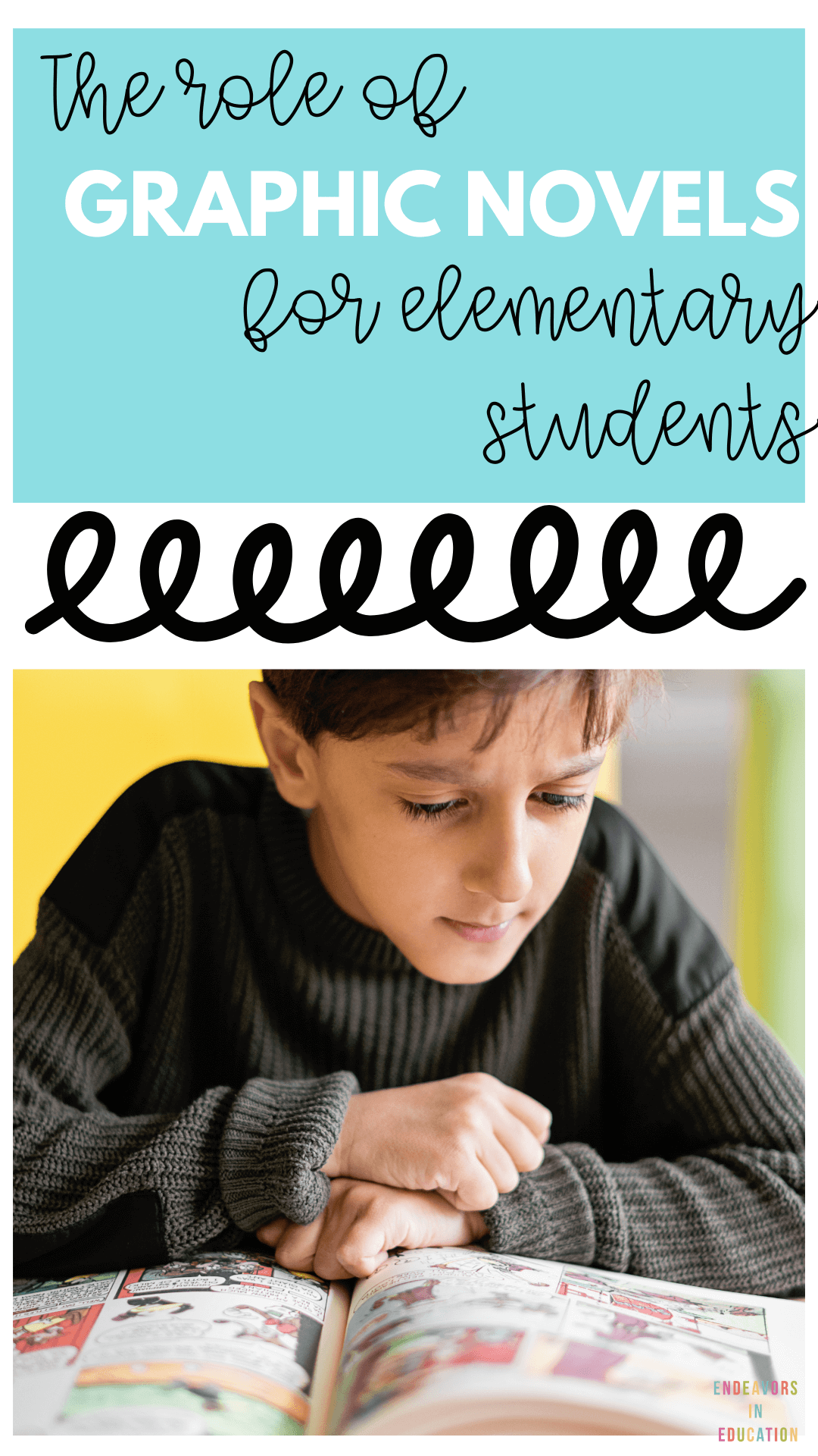 The Amazing Role of Graphic Novels for Elementary Students and 7 ...